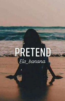 Pretend 