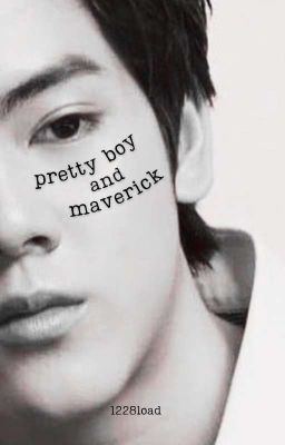 pretty boy & maverick | yorch trainee a (on hold)