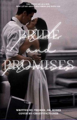 Pride and Promises ✔