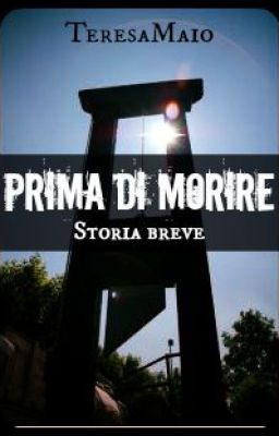 Prima di morire