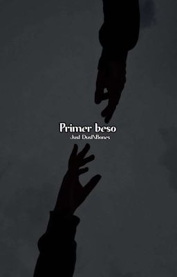 Primer beso |Stony|