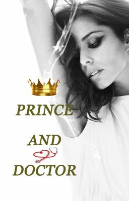 Prince and Doctor (Royals Book 1)