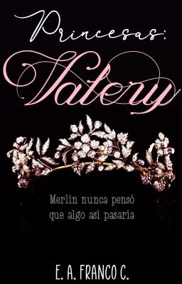 Princesas: Valery