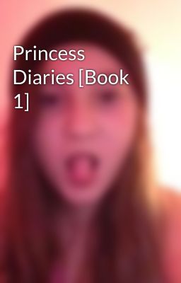 Princess Diaries [Book 1]