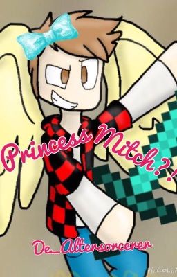 Princess Mitch!?