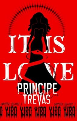 Príncipe Das Trevas - Is it love?