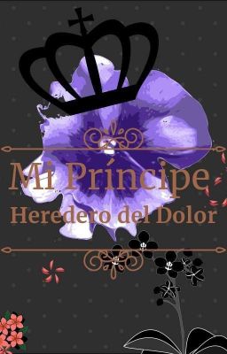 ☆Príncipe Heredero Del Dolor☆