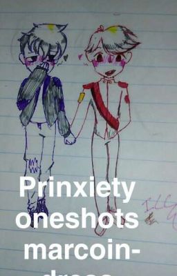 prinxiety one shots 