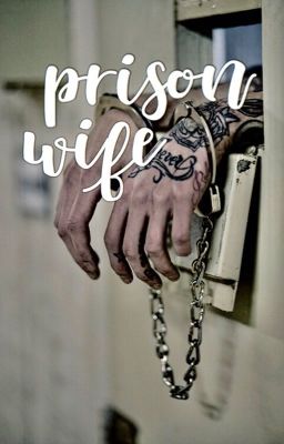 prison wife :: lashton au