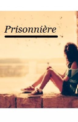 Prisonnière