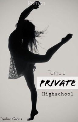 Private Highschool - Tome 1