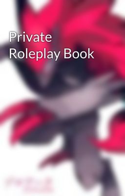 Private Roleplay Book