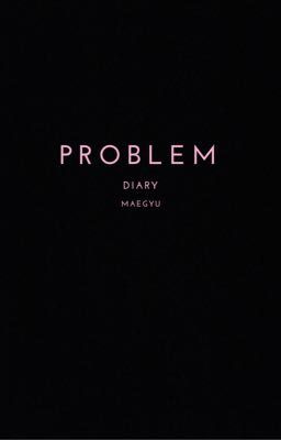 problem | diary