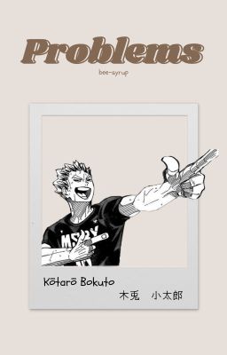 problems 《k. bokuto》