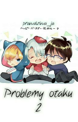 Problemy otaku 2