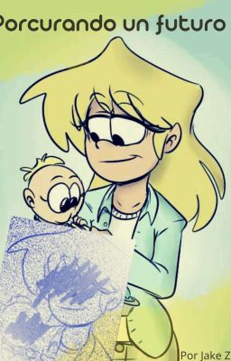 Procurando un futuro [The Loud House]