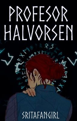 Profesor Halvorsen ✵ OC Harry Potter