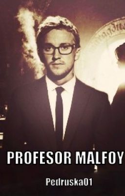 Profesor Malfoy