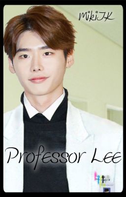 Professor Lee \\ Lee Jong Suk FF