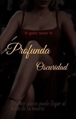 profunda oscuridad [ Gl ]