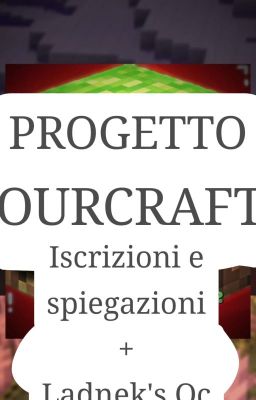 PROGETTO OURCRAFT-  (Storia ad Oc) !!CHIUSO!!