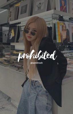 prohibited  ➳  jirosé