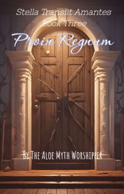 Proin Regnum - STA Book Three