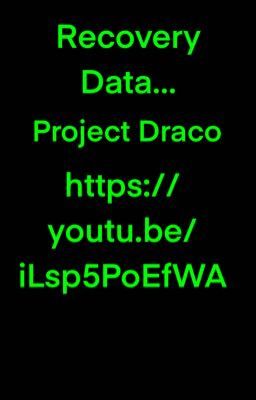 Project Draco: Recovery Data