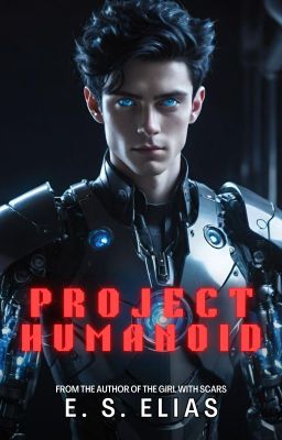 Project Humanoid: A Coming of Age Sci-Fi Story