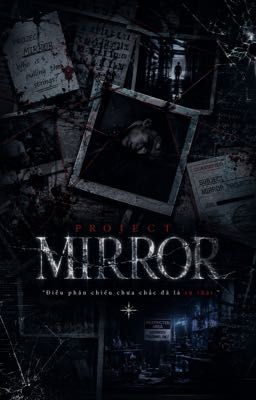 PROJECT : MIRROR