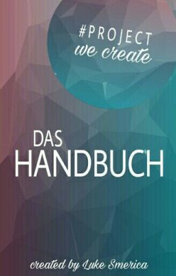 #projectwecreate Handbuch