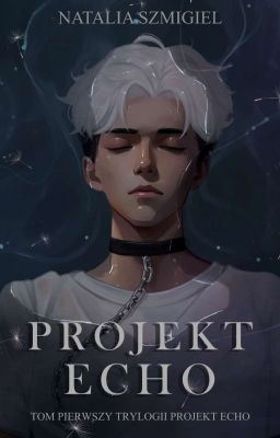 Projekt Echo | WYDANE