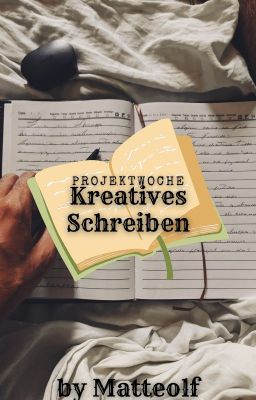 Projektwoche: Kreatives Schreiben