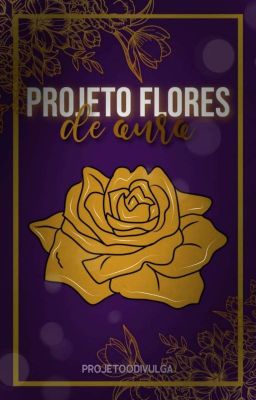 Projeto Flores de Ouro