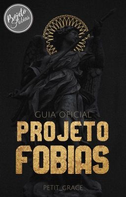 Projeto Fobias - Guia Oficial