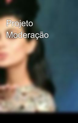 Projeto Moderação 