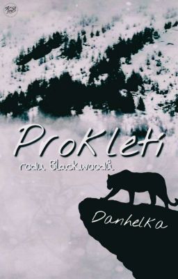 Prokletí Rodu Blackwoodů [Pozastaveno]