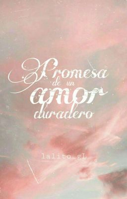 «Promesa de un amor duradero» [NamKook/OS]