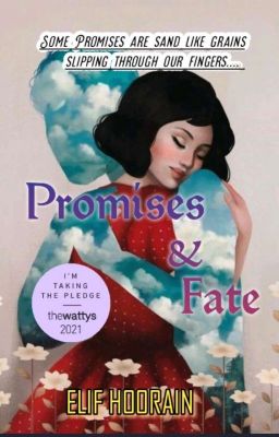 Promises And Fate