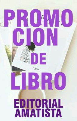 Promoción de libros- Editorial Amatista