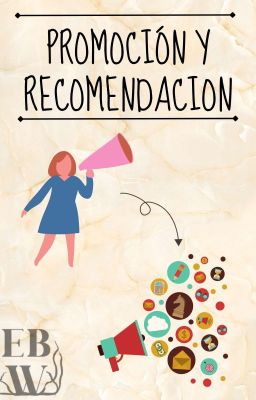 Promoción y Recomendaciones (CERRADO) 