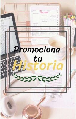 Promociona tu historia