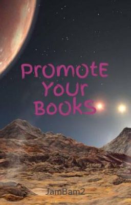 PrOmOtE YoUr BoOkS