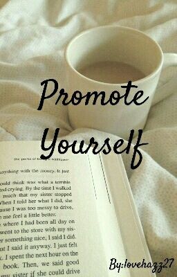 Promote Yourself