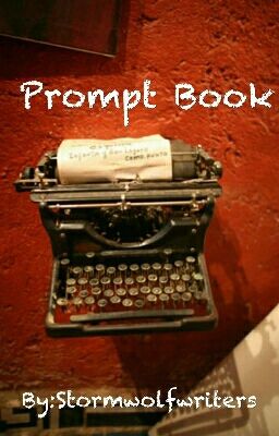 Prompt Book (COMPLETED)