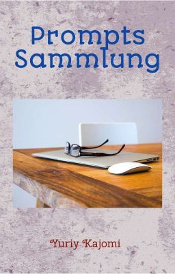 Prompt Sammlung