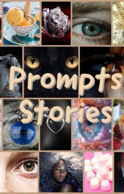 Prompts stories