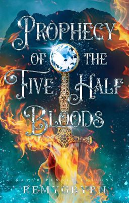 Prophecy Of The Five Half Bloods