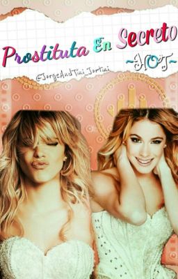 Prostituta En Secreto *Jortini* ~HOT~