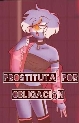 prostituta por obligación  (arge X todos) 